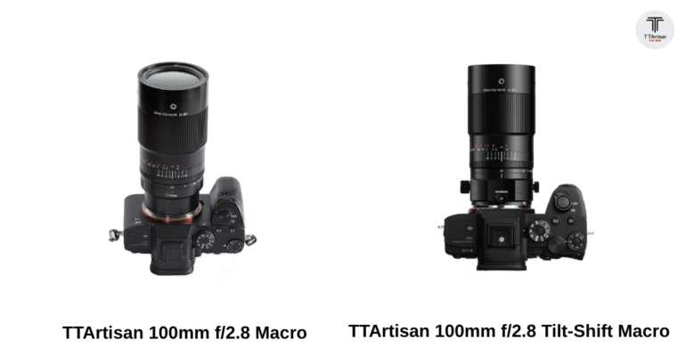 So sánh TTArtisan 100mm f/2.8 Macro vs 100mm f/2.8 Tilt-Shift Macro