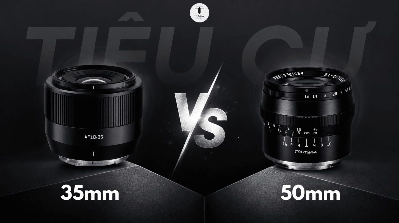 So sánh tiêu cự 35mm vs 50mm: Đâu là “ống kính quốc dân” dành cho bạn?